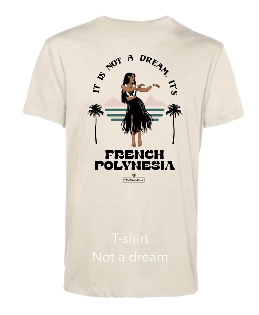 T-Shirt NOT A DREAM, TAMARA MANA